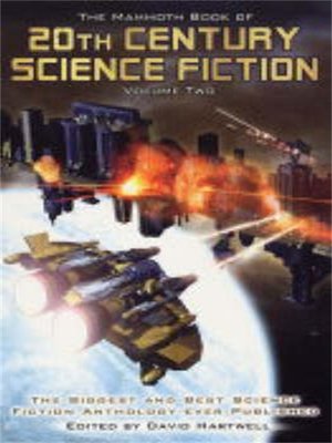 The Mammoth Book of 20th Century Science Fiction, Volume 2 - ebook